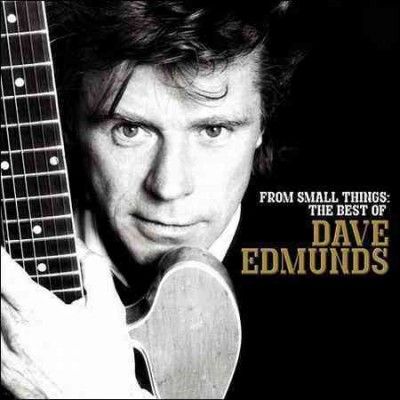 Dave Edmunds - From Small Things: Best Of Dave Edmund (CD)