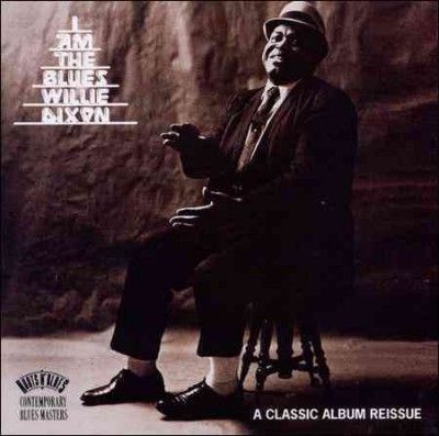 Willie Dixon - I Am The Blues (CD)