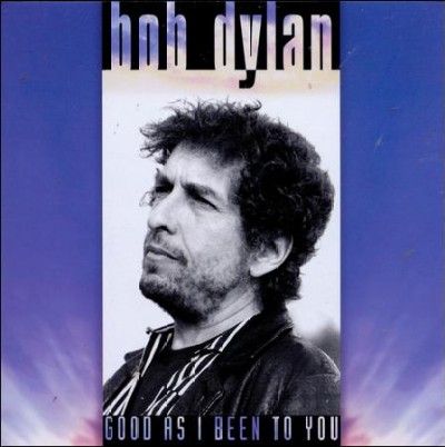 Bob Dylan - Good As I Been To You (CD)