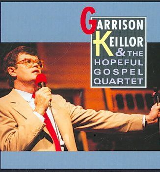 Garrison Keillor and the Hopeful Gosp - (Import CD)