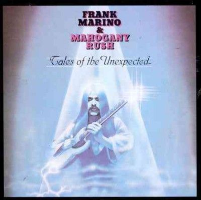 Frank Marino - Tales Of The Unexpected (CD)