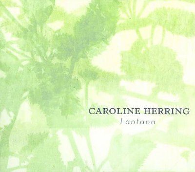 Caroline Herring - Lantana (CD)