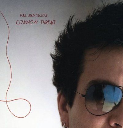 Paul Manousos - Common Thread (CD)