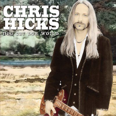 Chris Hicks - Dog Eat Dog World (CD)