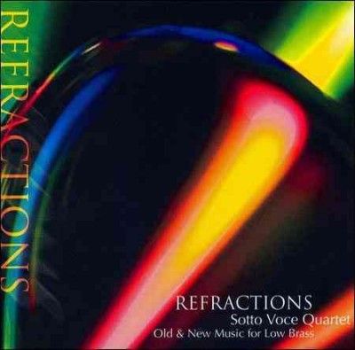 Sotto Voce Quartet - Refractions: Old &amp; New Music For Low B (CD)