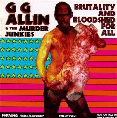 Gg Allin - Brutality &amp; Bloodshed For All (CD)