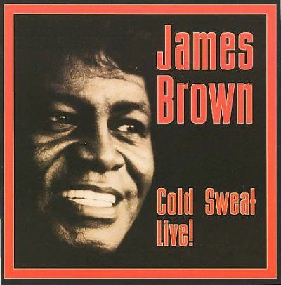 James Brown - Cold Sweat Live (CD)