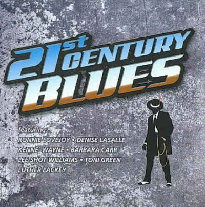 Various - 21st Century Blues (CD)
