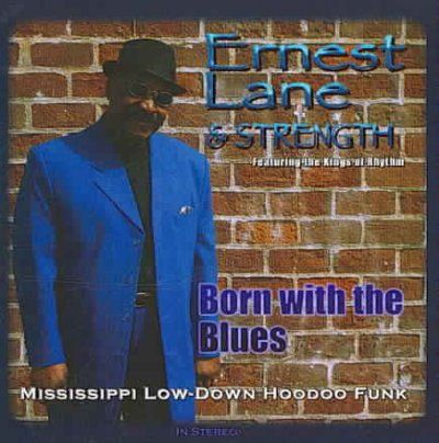 Ernest Lane - Born With The Blues (CD)