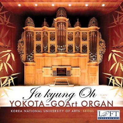 Ja Kyung Oh - Plays To Yokota Goart Organ (CD)