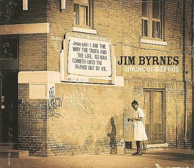Jim Byrnes - House Of Refuge (CD)