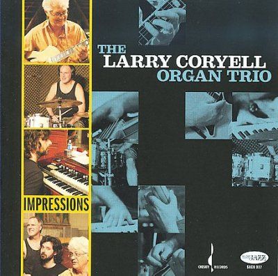 Larry Organ Coryell - Impressions (CD)