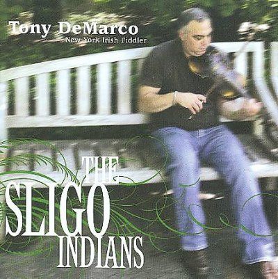 Tony Demarco - Sligo Indians (CD)