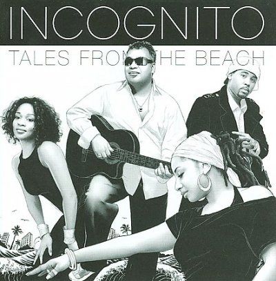 Incognito - Tales From The Beach (CD)