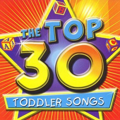 Various - Top 30 Toddler Songs (CD)