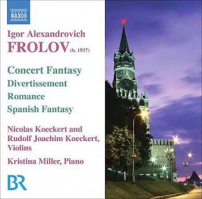 Nicolas Koeckert - Frolov: Music For Violin &amp; Piano (CD)