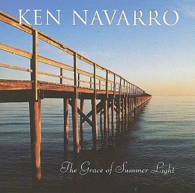Ken Navarro - Grace Of Summer Light (CD)