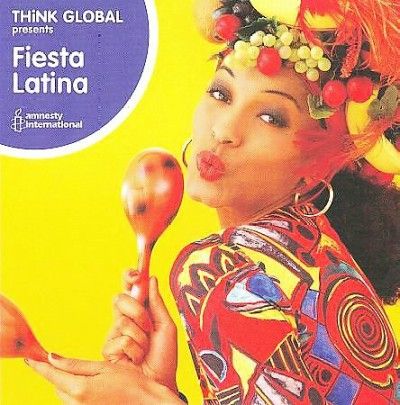 Various - Think Global: Fiesta Latina (CD)