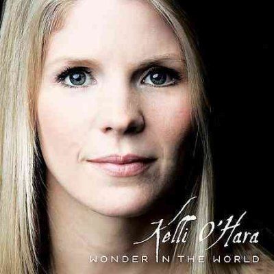 Kelli O'hara - Wonder In The World (CD)