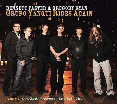 Bennett Paster - Grupo Yanqui Rides Again (CD)
