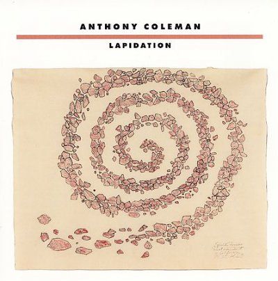 Anthony Coleman - Lapidation (CD)