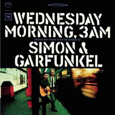 Simon &amp; Garfunkel - Wednesday Morning 3 Am (CD)