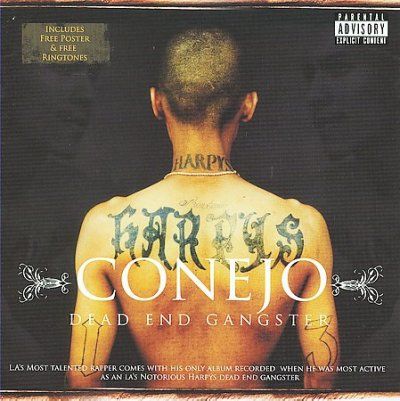 Conejo - Dead End Gangster (CD)