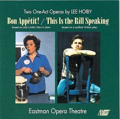 Eastman Opera Theate - Hoiby: Bon Appetit (CD)