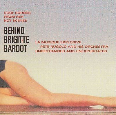 Behind Brigitte Bardot - (Import CD)