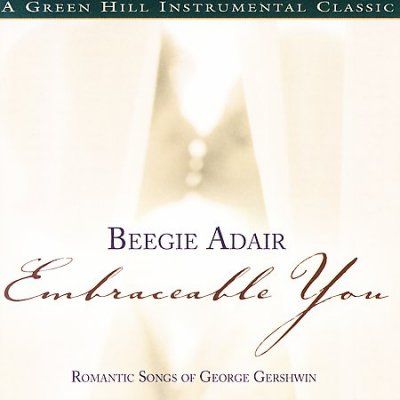 Beegie Adair - Embraceable You (CD)