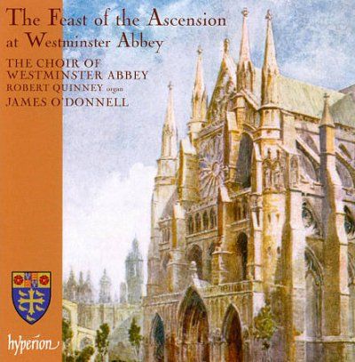 Choir Of Westminster - Feast Of The Ascension At Westminster (CD)