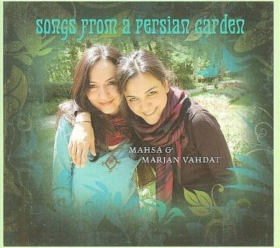 Mahsa Vahdat - Songs From A Persian Garden (CD)