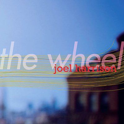 Joel Harrison - Wheel (CD)