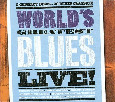 Various - World's Greatest Blues: Live (CD)