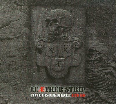 Leaether Strip - Civil Disobedience (limited Edition) (CD)