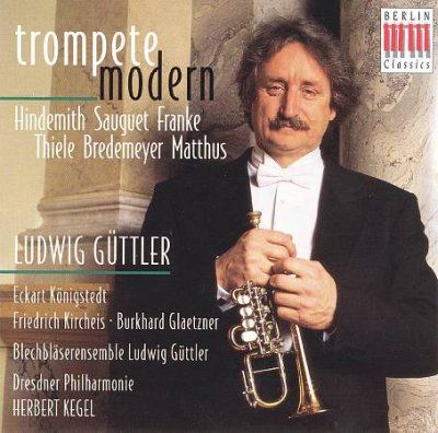 Ludwig Guttler - Trumpet Moderne (CD)