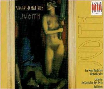 Berlin Comic Opera - Matthus: Judith Opera In 2 Acts (CD)