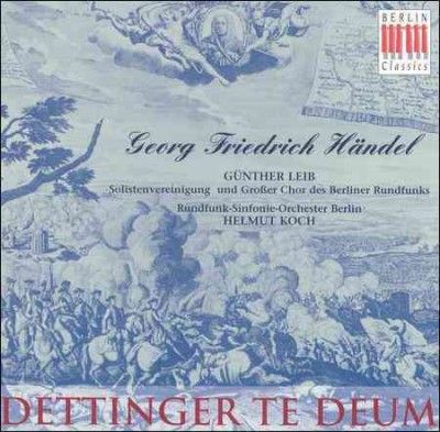 G/berlin Radio Leib - Handel: Dettinger Te Deum (CD)