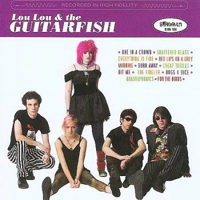 Lou Lou &amp; The Guitar - Lou Lou &amp; The Guitarfish (CD)