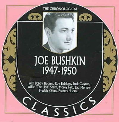 Joe Bushkin - 1947 - 1950 (CD)