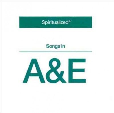 Spiritualized - Songs In A&amp;e (CD)