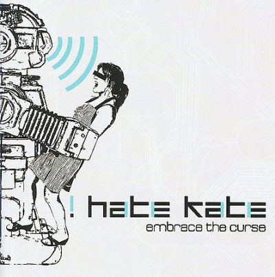 I Hate Kate - Embrace The Curse (CD)