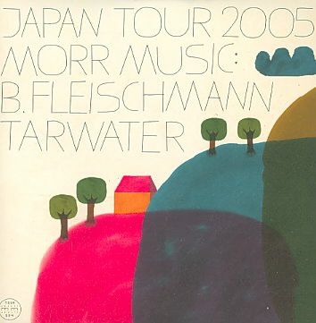 B. Fleischmann - Morr Music Japan Tour 2005: B. Fleisch (CD)