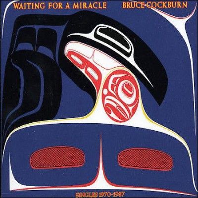 Bruce Cockburn - Waiting For A Miracle (CD)