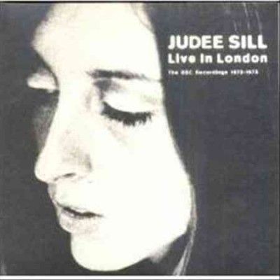 Judee Sill - Live In London The Bbc Recordings 197 (CD)