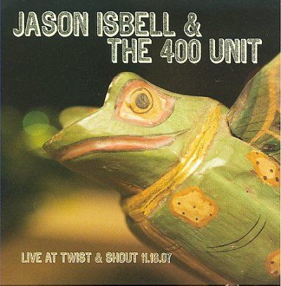 Jason &amp; The Isbell - Live At Twist &amp; Shout (CD)