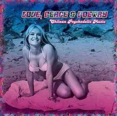 Various - Love Peace &amp; Poetry: Chilean Psychede (CD)