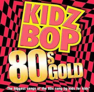 Kidz Bop - Kidz Bop 80s Gold (CD)