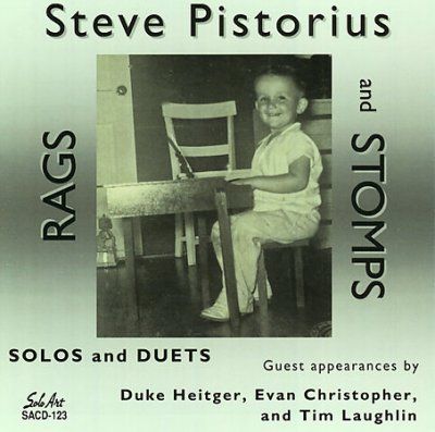Steve Pistorius - Rags And Stomps Solos And Duets (CD)
