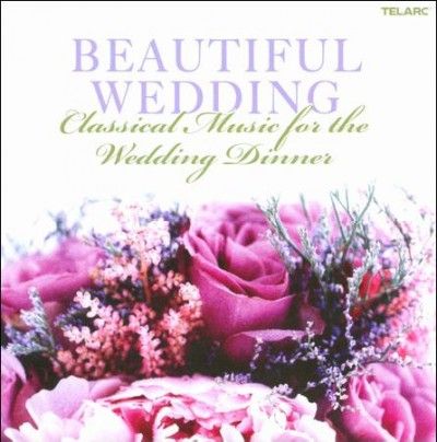 Various - Beautiful Wedding: Classical Music For (CD)